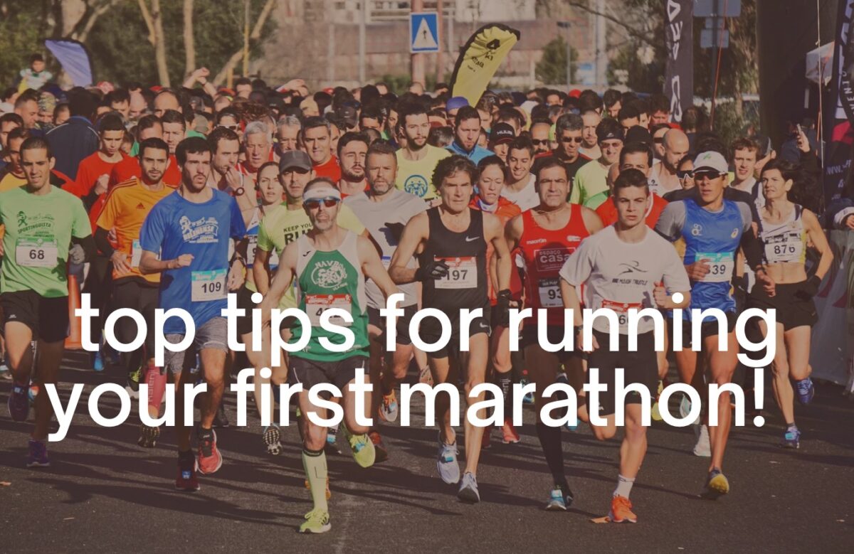 top tips for running your first marathon